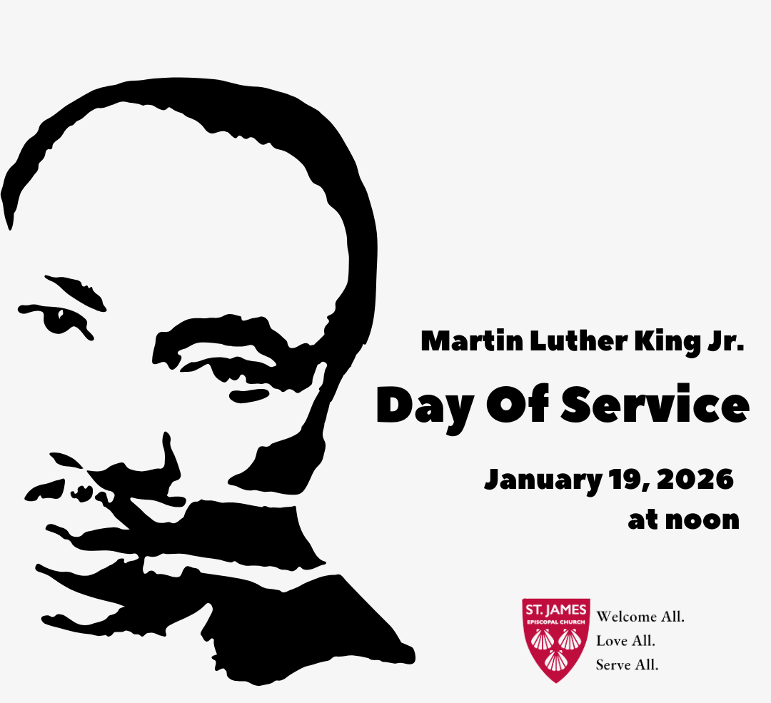 Martin Luther King Jr. Day of Service - St. James Episcopal Church